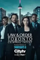 Закон и порядок Торонто: Преступный умысел смотреть онлайн сериал 1-2 сезон